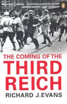 The Coming of the Third Reich by Richard J. Evans Paperback