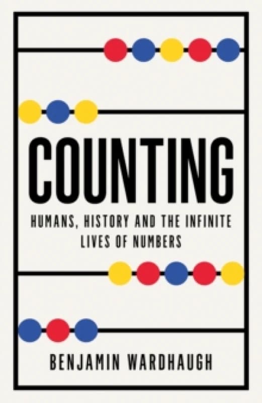 Counting. Hardback. By Benjamin Wardhaugh Books