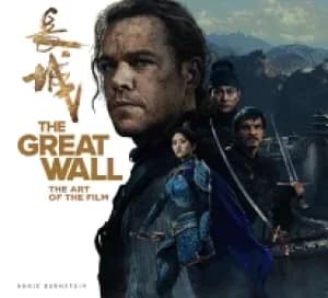great wall the art of the film