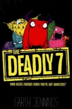 The Deadly 7 by Garth Jennings Book