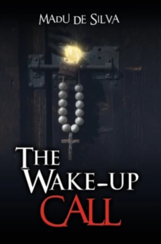 The Wake-Up Call. Paperback. By Madu De Silva Books