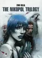 nikopol trilogy