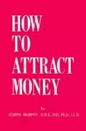 how to attract money