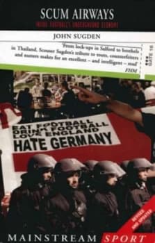 Scum Airways by John Sugden Paperback