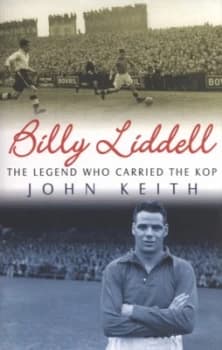 Billy Liddell by John Keith Paperback