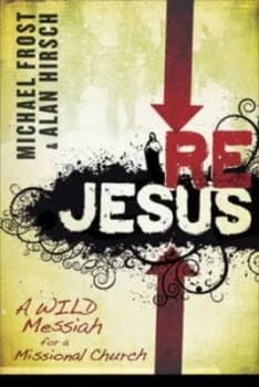 Rejesus by Michael Frost Paperback