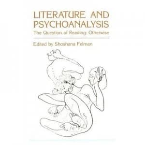Literature and Psychoanalysis - the Question of Reading Otherwise Paperback