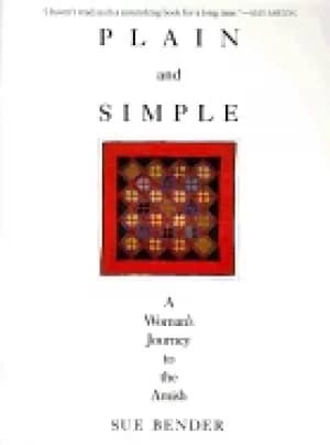 plain and simple a womans journey to the amish