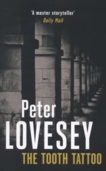 The Tooth Tattoo by Peter Lovesey Paperback