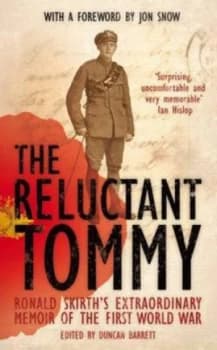 The Reluctant Tommy by Ronald Skirth Hardback