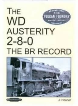 The Wd Austerity 2-8-0 by John Hooper Book
