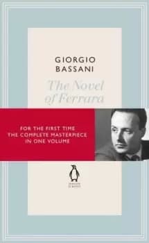 The novel of Ferrara by Giorgio Bassani