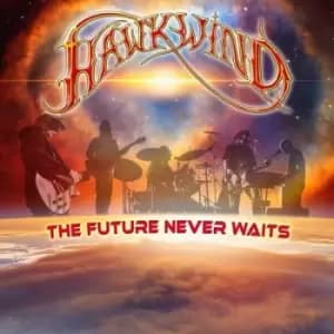 The Future Never Waits by Hawkwind Vinyl Album