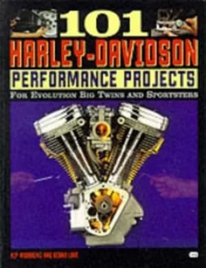 101 Harley-Davidson performance projects by Kenna Love