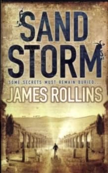 Sandstorm by James Rollins Paperback