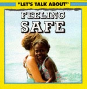 Feeling Safe by P Sanders Book