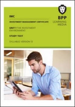Investment Management Certificate. Unit 1 the Investment Environment Paperback