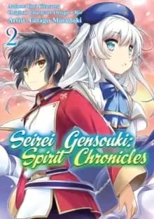 Seirei Gensouki: Spirit Chronicles (Manga): Volume 2