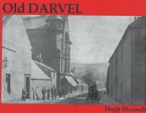 Old Darvel by Hugh Maxwell Book