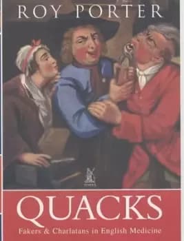 Quacks - Roy Porter - Hardback - Used