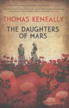 The Daughters of Mars by Thomas Keneally Paperback