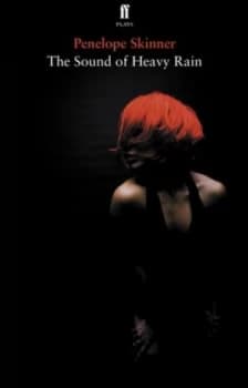 The Sound of Heavy Rain by Penelope Skinner Paperback