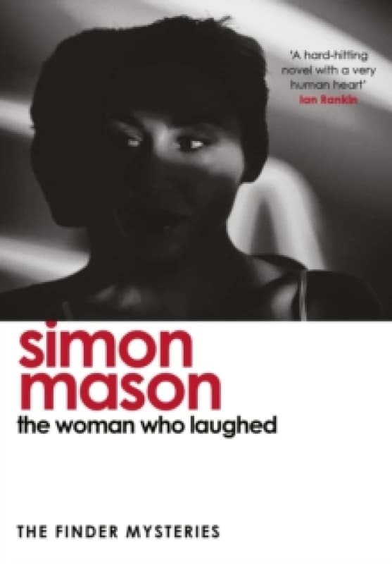 The Woman Who Laughed : a brand new installment in the critically acclaimed Finder Mysteries Paperback / softback