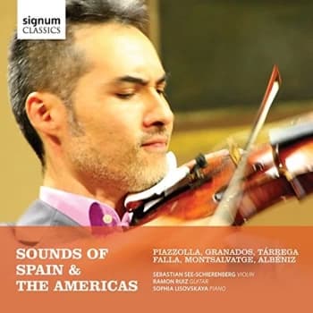 Sebastian See-Schierenberg - Sounds Of Spain & The Americas CD
