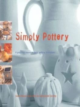 Simply Pottery by Sara Pearch and Geraldine Christy Paperback