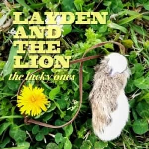 The Lucky Ones by Layden and the Lion CD Album