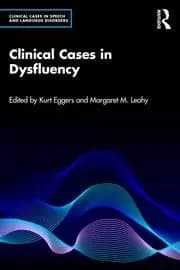 Clinical Cases in Dysfluency
