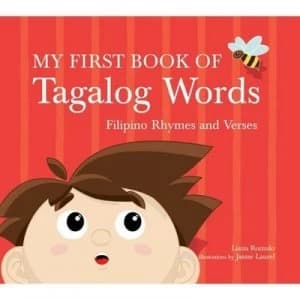 My First Book of Tagalog Words by Liana Romulo Hardback