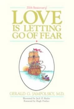 Love Is Letting Go of Fear by Gerald G. Jampolsky Paperback