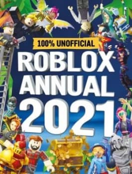 Roblox Annual 2021 100% Unofficial by Egmont Publishing UK