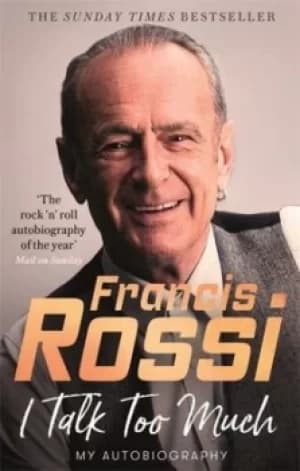 I talk too much by Francis Rossi