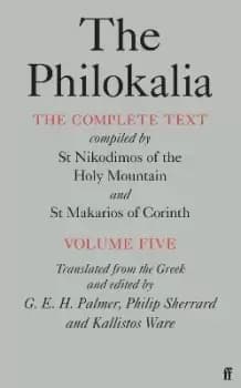 The Philokalia Vol 5 by G.E.H. Palmer