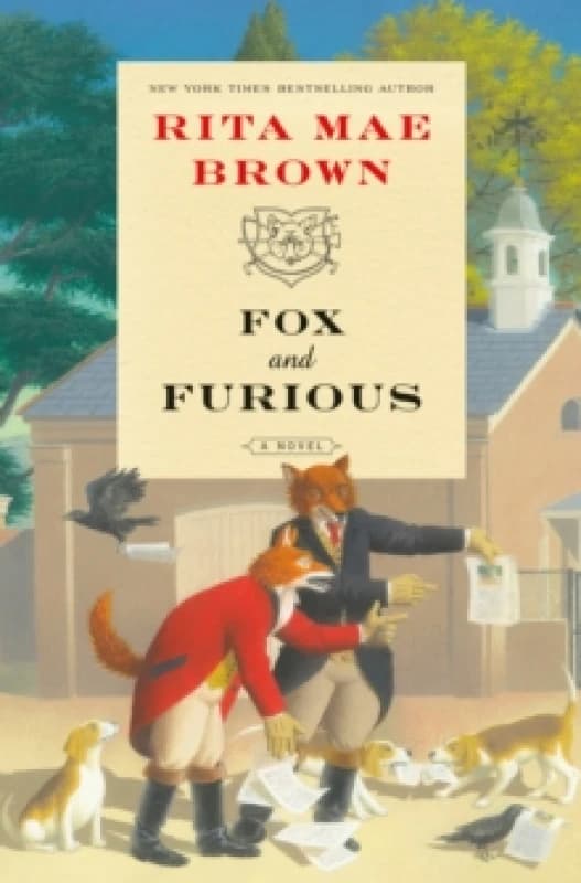 Fox and Furious : A Novel Hardback