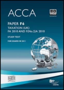 Acca - F6 - Taxation Fa 2010 by Bpp Learning Media Ltd Book