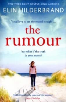 The Rumour by Elin Hilderbrand Paperback