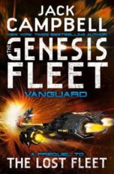 The Genesis Fleet Book 1 by Jack Campbell Book