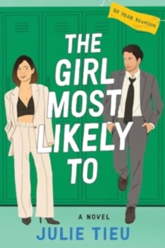 The Girl Most Likely To : A Novel Paperback / softback