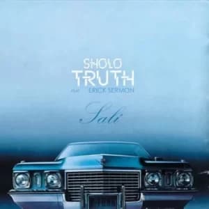 Sali Feat Erick Sermon by Sholo Truth Vinyl Album