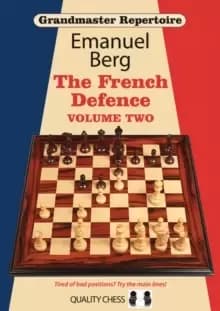 Grandmaster Repertoire 15 - The French Defence Volume Two