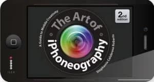 The Art of iPhoneography by Stephanie Calabrese Roberts Paperback