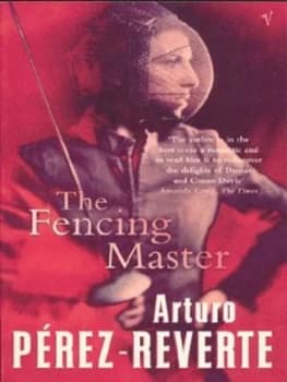 The Fencing Master by Arturo Perz-Reverte Paperback