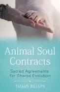 animal soul contracts sacred agreements for shared evolution
