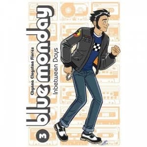 Blue Monday Volume 3: Inbetween Days by Chynna Clugston-Flores (Paperback, 2017)