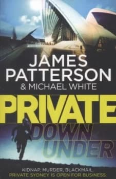Private down under by James Patterson Paperback