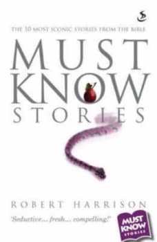 Must Know Stories by Robert Harrison Paperback