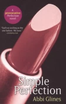 Simple Perfection by Abbi Glines Paperback